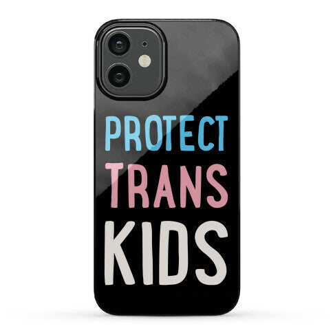 Protect Trans Kids White Print Phone Case